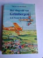 Het vliegveld van Grimbergen in de 2e WO, Boeken, Gelezen, Ophalen of Verzenden, Tweede Wereldoorlog