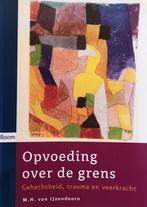 Opvoeding over de grens - M.H. van IJzendoorn, Gelezen, M.H. van IJzendoorn, Ontwikkelingspsychologie, Ophalen