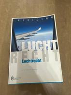 Inleiding LuchtRecht - Ronald M. Schnitker, Ophalen of Verzenden, Beta, Zo goed als nieuw, HBO