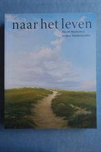 Rob Møhlmann e.a. Naar het leven (Nieuw Realisme Nederland), Verzenden, Zo goed als nieuw, Schilder- en Tekenkunst