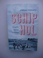"Schiphol " Biografie van een luchthaven., Ophalen of Verzenden, Zo goed als nieuw, Stephen Steinmetz