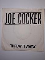 Joe Cocker. Threw it away., Cd's en Dvd's, Vinyl Singles, Pop, Ophalen of Verzenden, 7 inch, Single