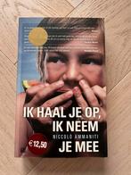 Niccolò Ammaniti - Ik haal je op, ik neem je mee, Ophalen of Verzenden, Zo goed als nieuw, Niccolò Ammaniti, Nederland