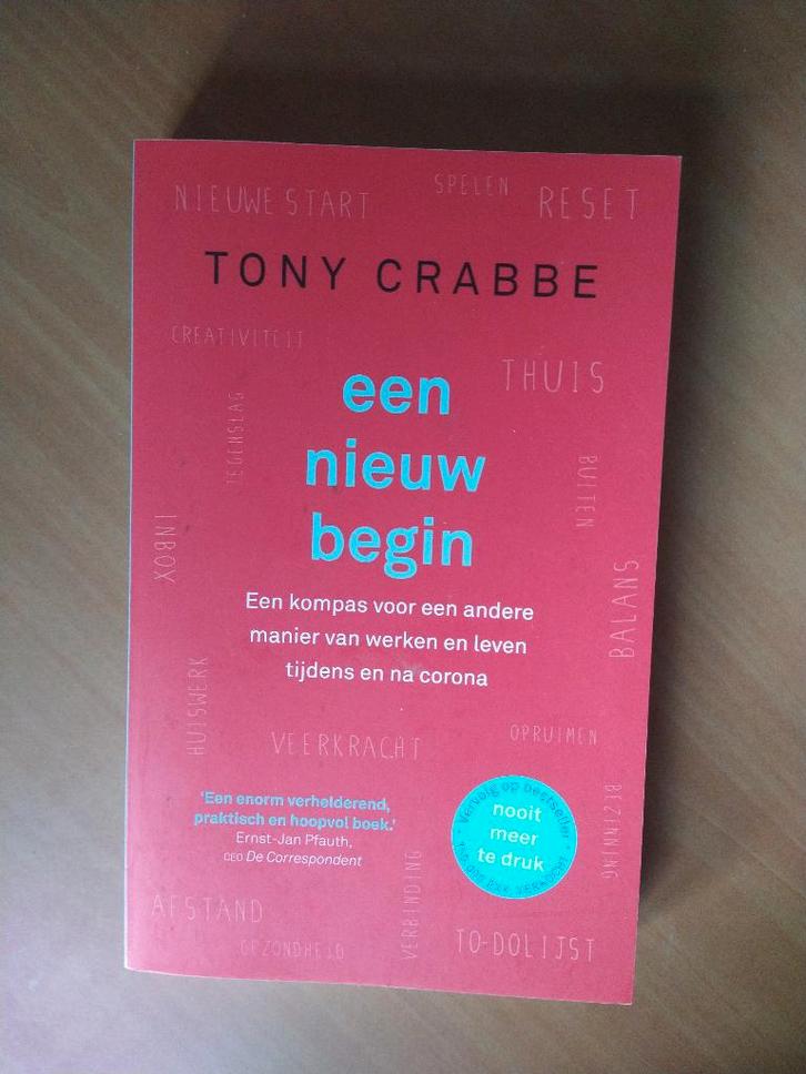 Crabbe, Tony. Een nieuw begin, Boeken, Psychologie, Zo goed als nieuw, Ophalen of Verzenden