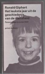 Ronald Giphart ~ Het leukste jaar... ~ Prive Domein ~ 2002, Boeken, Gelezen, Nederland, Verzenden