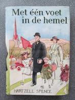 Met een voet in de hemel: Hartzell Spence, Gelezen, Ophalen of Verzenden, Hartzell Spence, Amerika