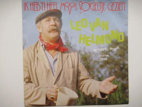 LEO VAN HELMOND # IK HEB 'N HEEL MOOI VOGELTJE GEZIEN/KIETEL, Cd's en Dvd's, Vinyl | Nederlandstalig, Zo goed als nieuw, Levenslied of Smartlap