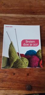 Breien doe je zo! - Marie Claire Breiboek, Hobby en Vrije tijd, Breien en Haken, Ophalen, Zo goed als nieuw, Breien, Patroon of Boek