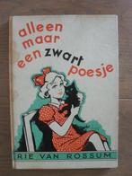 Alleen maar een zwart poesje rie van rossum, Boeken, Gelezen, Ophalen of Verzenden, Rie van rossum