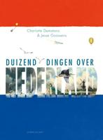 Duizend dingen over Nederland, Nieuw, Prentenboek, Ophalen of Verzenden, Charlotte Dematons