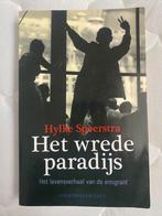 Het wrede paradijs, Boeken, Ophalen of Verzenden, Zo goed als nieuw, Maatschappij en Samenleving, Nederland