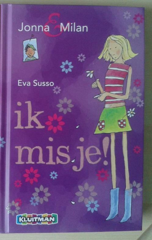 Eva Susso: Ik mis je! (Jonna en Milan), Boeken, Kinderboeken | Jeugd | 10 tot 12 jaar, Zo goed als nieuw, Non-fictie, Ophalen of Verzenden