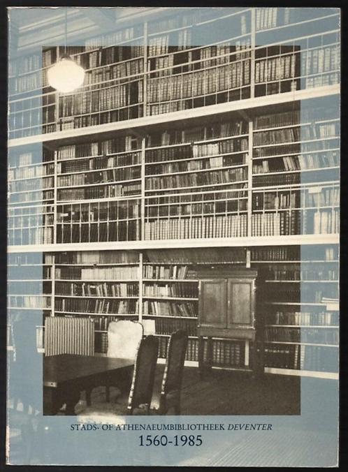 DEVENTER ~ Stads- of Athenaeumbibliotheek 1560 - 1985, Boeken, Geschiedenis | Stad en Regio, Gelezen, Verzenden