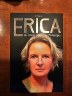 Erica, Boeken, Biografieën, Ophalen of Verzenden, Zo goed als nieuw