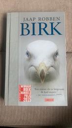 Jaap Robben - Birk ( fraaie gebonden uitgave), Ophalen of Verzenden, Zo goed als nieuw, Jaap Robben, Nederland
