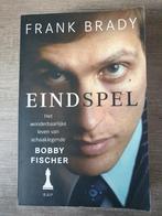 Eindspel - Bobby Fischer biografie door Frank Brady, Ophalen of Verzenden, Gelezen, Frank Brady, Overige