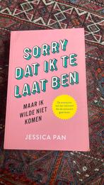 Sorry dat ik te laat ben, maar ik wilde niet komen, Boeken, Ophalen of Verzenden, Jessica Pan, Zo goed als nieuw, Overige onderwerpen