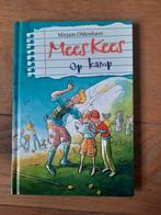 Mees Kees op kamp - Mirjam Oldenhave, Ophalen of Verzenden, Zo goed als nieuw, Mirjam Oldenhave, Fictie algemeen