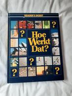 Hoe werkt dat? Readers Digest, Boeken, Encyclopedieën, Gelezen, Readers Digest, Ophalen of Verzenden, Los deel