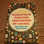 Executieve Functies Versterken op School, Ophalen of Verzenden, Gelezen, Cognitieve psychologie, Joyce Cooper-Kahn, Margaret Foster