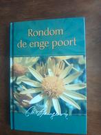 Charles Haddon Spurgeon - Rondom de enge poort, Ophalen of Verzenden, Zo goed als nieuw, Charles Haddon Spurgeon