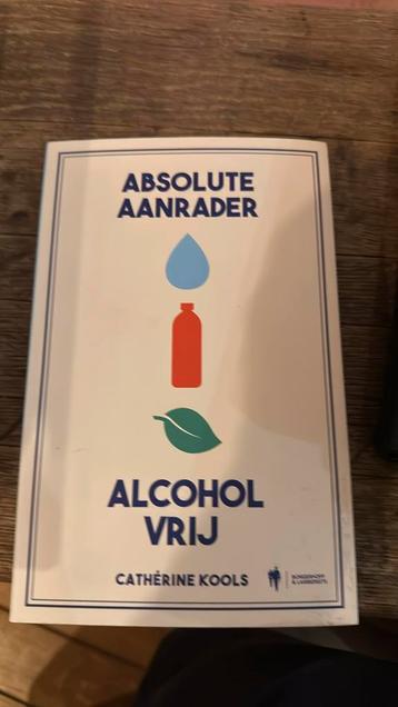 Cathérine Kools - Absolute aanrader alcoholvrij beschikbaar voor biedingen