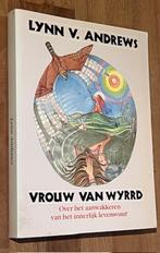 Lynn V. Andrwes. Vrouw van Wyrdd. (Inerlijk levensvuur) 1992, Spiritualiteit algemeen, Overige typen, Ophalen of Verzenden, Zo goed als nieuw