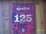 125 Iconen - Ajax Life, Verzamelen, Verzenden, Zo goed als nieuw, Ajax, Boek of Tijdschrift
