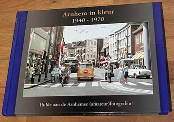 Jeurissen/Leeuwen. Arnhem in kleur 1940-1970. 2011 beschikbaar voor biedingen