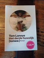 Het derde huwelijk [Ianwa:] - Tom Lanoye, Ophalen of Verzenden, Zo goed als nieuw, Tom Lanoye, België