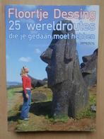 Floortje - 25 wereldroutes, Ophalen of Verzenden, Reisgids of -boek, Floortje Dessing, Gelezen