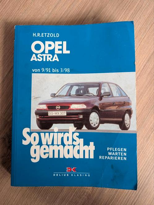 Werkplaatshandboek Opel Astra (1991-1998) Duitstalig, Auto diversen, Handleidingen en Instructieboekjes, Ophalen of Verzenden