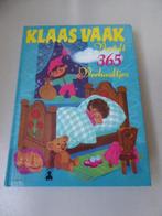 Boek Klaas Vaak verteld 365 verhaaltjes, Ophalen of Verzenden, Zo goed als nieuw, Jongen of Meisje, Fictie algemeen