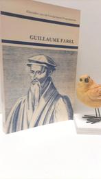 Nauta, Dr. D.; Guillaume Farel, Boeken, Ophalen of Verzenden, Gelezen, Christendom | Protestants