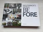Wolterinck’s World Before - groot boek, Ophalen of Verzenden, Gelezen, Architecten, Wolterinck