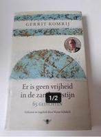 Gerrit Komrij - Er is geen vrijheid in de zandwoestijn, Ophalen of Verzenden, Zo goed als nieuw