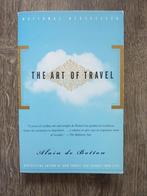 Alain de Botton - The Art of Travel, Gelezen, Alain de Botton, Ophalen of Verzenden, Cultuurfilosofie