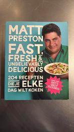 Matt Preston - Fast, fresh and unbelievably delicious, Boeken, Kookboeken, Italië, Ophalen of Verzenden, Zo goed als nieuw, Matt Preston