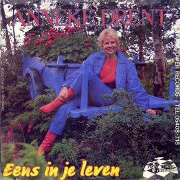 Single (1985) Anneke Drent - Eens in je Leven / Een Matroos beschikbaar voor biedingen