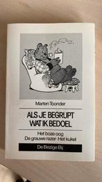 Als je begrijpt wat ik bedoel, Boeken, Ophalen of Verzenden, Gelezen, Marten Toonder