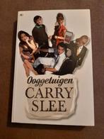 Carry Slee - Ooggetuige(n) h, Ophalen of Verzenden, Fictie algemeen, Carry Slee, Zo goed als nieuw