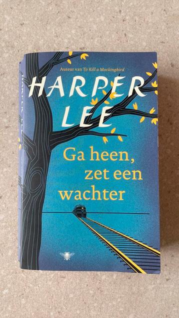 Harper Lee - Ga heen, zet een wachter beschikbaar voor biedingen
