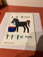 Ciska de pony, Boeken, Ophalen of Verzenden, Gelezen
