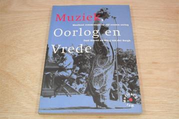 Muziek, Oorlog en Vrede — Muzikaal Commentaar [Met CD] beschikbaar voor biedingen