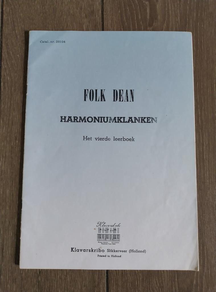 Folk Dean Harmoniumklanken deel 4&6 Klavarskribo, Muziek en Instrumenten, Bladmuziek, Ophalen of Verzenden, Les of Cursus