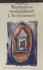 Krishnamurti Waarheid en werkelijkheid, Ophalen of Verzenden, Nieuw, Spiritualiteit algemeen, Achtergrond en Informatie