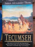 Tecumseh, Gelezen, James Alexander Thom, Ophalen of Verzenden