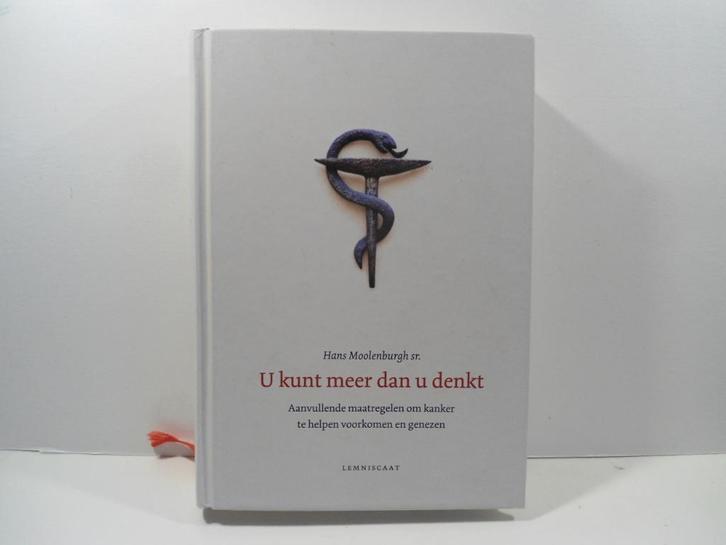 Hans Moolenburgh sr.				U kunt meer dan u denkt, Boeken, Gezondheid, Dieet en Voeding, Zo goed als nieuw, Gezondheid en Conditie