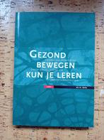 Gezond bewegen kun je leren, Boeken, Studieboeken en Cursussen, Nieuw, M.F.K. Balm, Ophalen of Verzenden, HBO