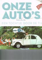 Onze Auto's Een tochtje door de tijd door Bas van Putten., Boeken, Auto's | Boeken, Nieuw, Overige merken, Verzenden